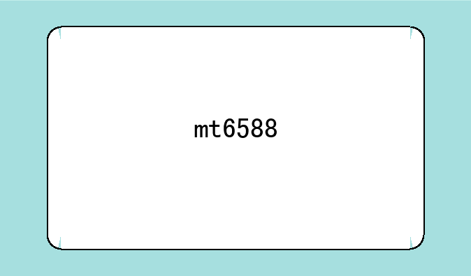 mt6588